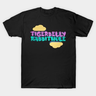 Tigerbelly Rabbithole - Tigerbelly Podcast Fan Art T-Shirt